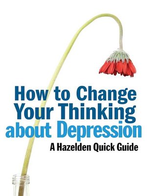 cover image of How to Change Your Thinking About Depression